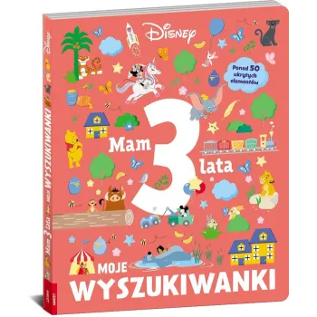 Okładka książki Disney. Mam 3 latka. Moje wyszukiwanki z barwnymi ilustracjami