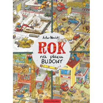 okładka książki Rok na placu budowy z ilustracją maszyn budowlanych