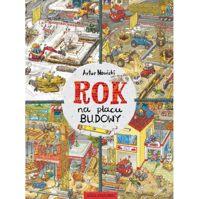 okładka książki Rok na placu budowy z ilustracją maszyn budowlanych